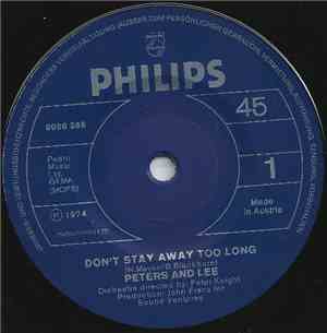 Peters & Lee - Don't Stay Away Too Long