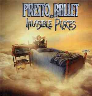 Presto Ballet - Invisible Places