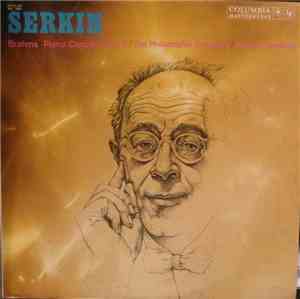 Rudolf Serkin / Eugene Ormandy Conducts The Philadelphia Orchestra / Brahms ...