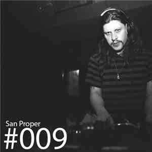 San Proper - Deathmetaldiscoclub #009