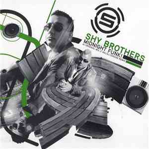 Shy Brothers - Midnight Funk!