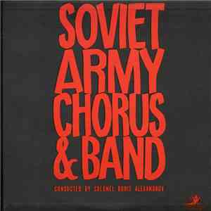 Soviet Army Chorus & Band - Soviet Army Chorus & Band