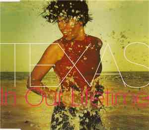 Texas - In Our Lifetime