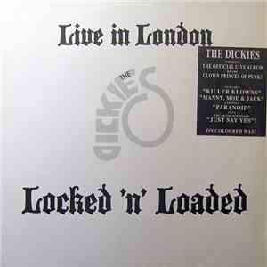 The Dickies - Live In London - Locked 'N' Loaded