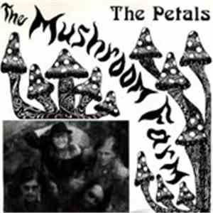The Petals - The Mushroom Farm