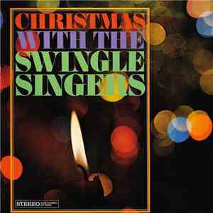 The Swingle Singers - Christmas With The Swingle Singers