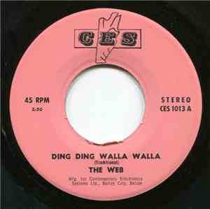 The Web  - Ding Ding Walla Walla / The Same Old Me