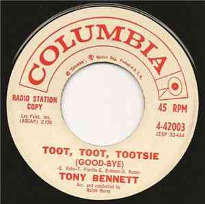Tony Bennett - Toot, Toot, Tootsie (Good-Bye) / I'm Coming Virginia