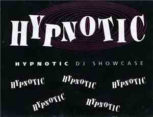 Unknown Artist - Hypnotic DJ Showcase