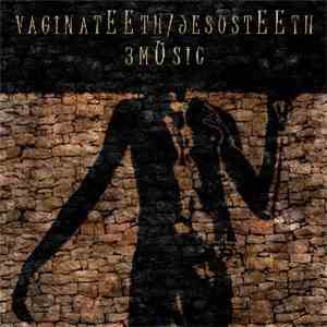 Vagina Teeth/Jesus Teeth / 3MUSIC - Untitled