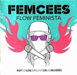 Various - Femcees. Flow Feminista