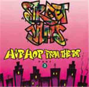 Various - Street Jams: Hip-Hop From The Top Part 3