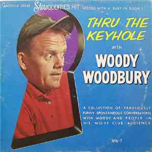 Woody Woodbury - Thru The Keyhole