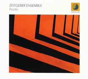 Zeitgeber Ensemble - Resalio