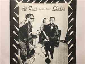 Al Foul & the Shakes, Al Foul and the Shakes, Al Foul - s/t