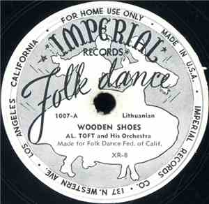 Al Toft And His Orchestra - Wooden Shoes