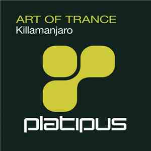 Art Of Trance - Killamanjaro