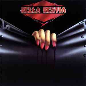Bella Bestia - Bella Bestia
