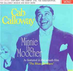 Cab Calloway - Minnie The Moocher
