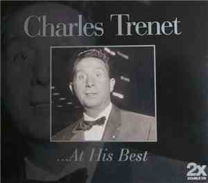 Charles Trenet - Charles Trenet...At His Best