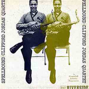 Clifford Jordan Quartet - Spellbound