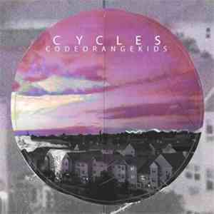 Code Orange Kids - Cycles