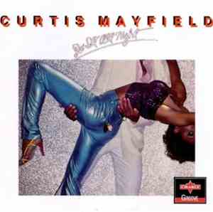 Curtis Mayfield - Do It All Night