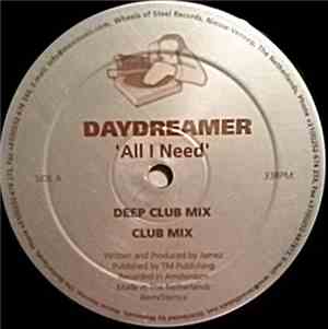 Daydreamer  - All I Need