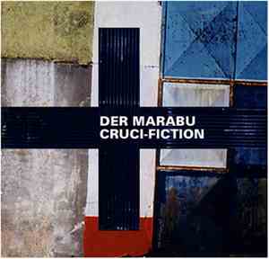 Der Marabu - Cruci-Fiction