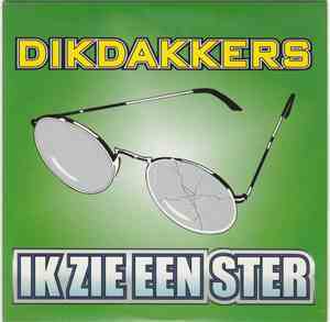 Dikdakkers - Ik Zie Een Ster