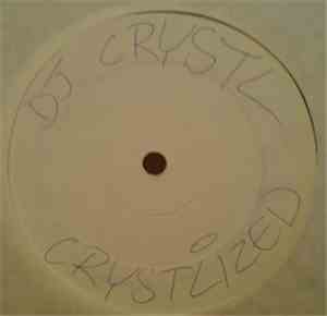 DJ Crystl - Crystlized
