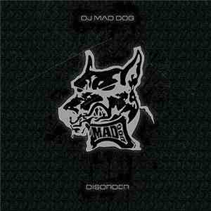 DJ Mad Dog - Disorder