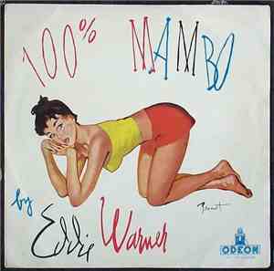 Eddie Warner Et Sa Musique Tropicale - 100% Mambo
