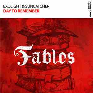 Exolight & Suncatcher - Day To Remember