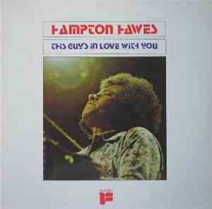 Hampton Hawes - This Guy's In Love With You