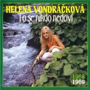 Helena Vondráčková - To Se Nikdo Nedoví (1968-69)