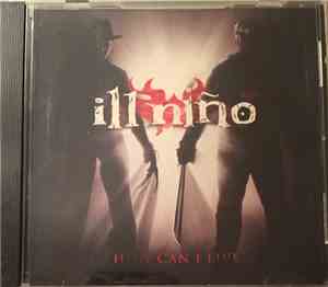 Ill Niño - How Can I Live