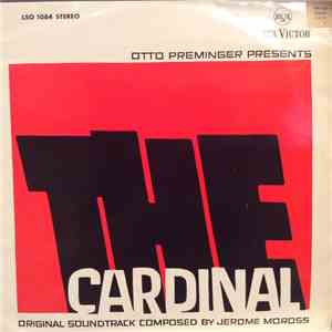 Jerome Moross, Otto Preminger - The Cardinal (Original Soundtrack)