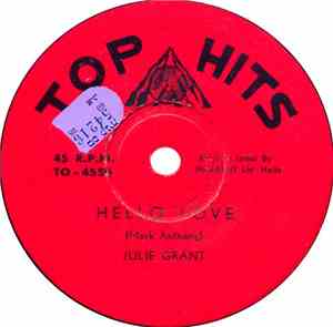 Julie Grant - Hello Love / Up On The Roof