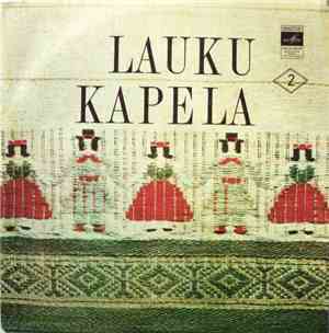 Lauku Kapela - Latviešu Tautas Dziesmas Un Dejas 2