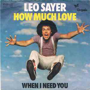 Leo Sayer - How Much Love