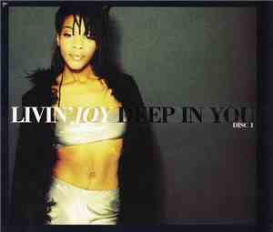 Livin' Joy - Deep In You