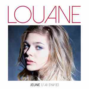 Louane - Jeune (J'ai Envie)