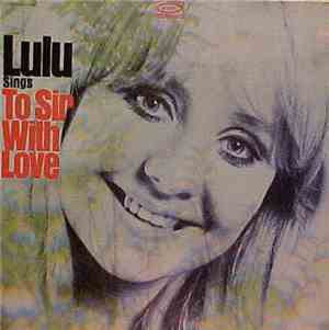 Lulu - Lulu Sings To Sir With Love