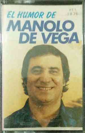 Manolo De Vega - El Humor De Manolo De Vega