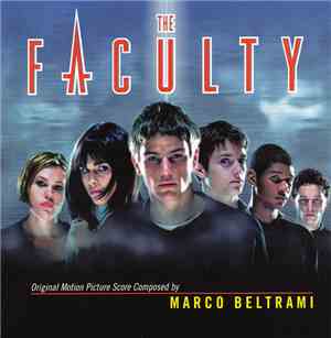 Marco Beltrami - The Faculty (Original Motion Picture Score)