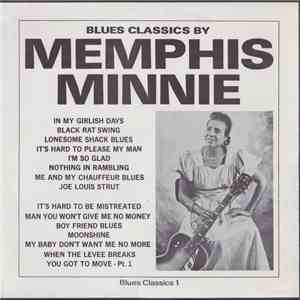 Memphis Minnie - Blues Classics By Memphis Minnie