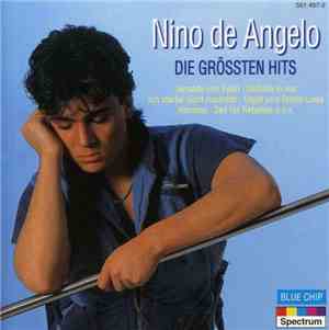 Nino de Angelo - Die Grössten Hits