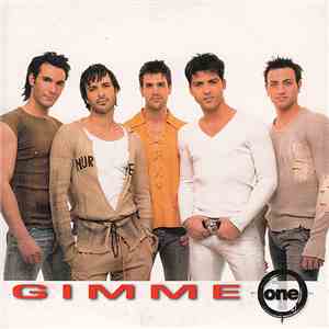 One  - Gimme