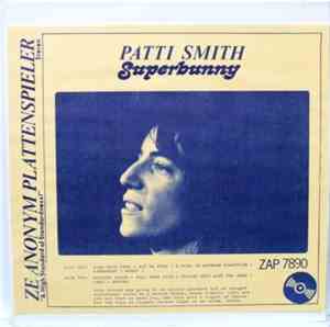 Patti Smith - Superbunny